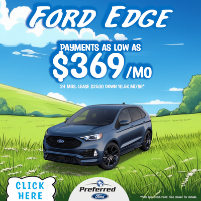 Ford Edge for Payments As Low As $369/mo.